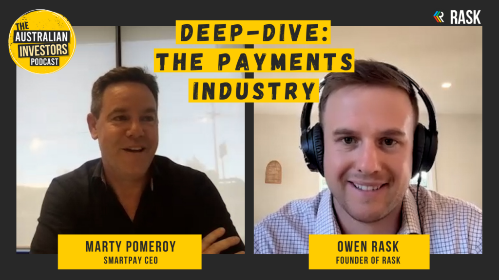 Deep-dive: The payments industry, ft. Smartpay (ASX:SMP) CEO Marty Pomeroy