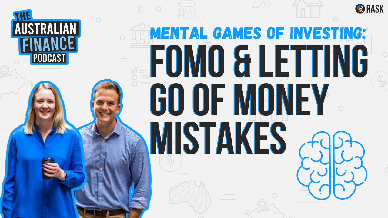 Mental games of investing: FOMO & letting go of money mistakes | Rask Media