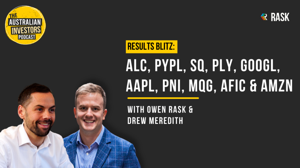 Results blitz: ALC, PYPL, SQ, PLY, GOOGL, AAPL, PNI, MQG, AFIC & AMZN