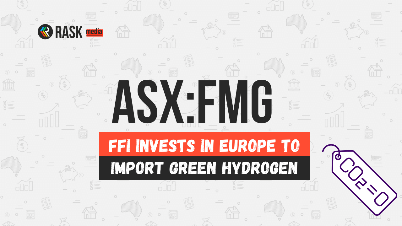 Fortescue (ASXFMG) share price rises on Europe green hydrogen import plan Rask Media