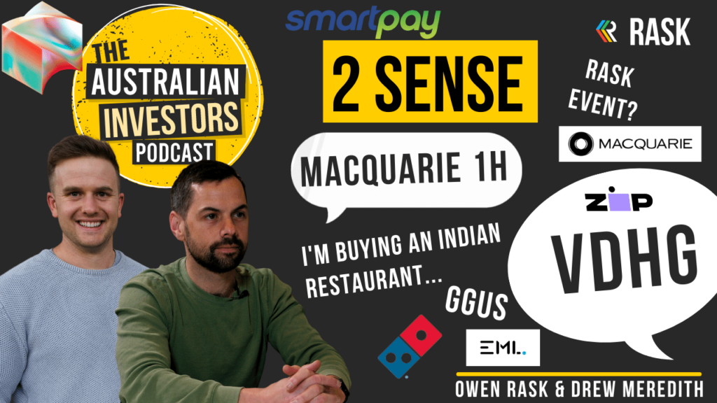 Macquarie’s report, Domino’s dumped, VDHG & go away, buying an Indian restaurant, EML or Zip & speccy IPOs [2 Sense]