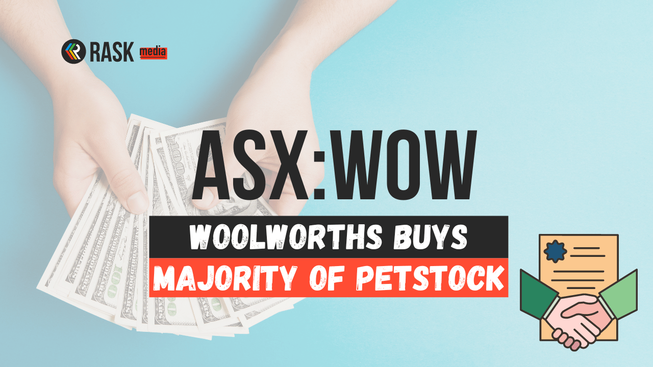 Woolworths (ASXWOW) share price rises after buying PETstock controlling stake Rask Media Woolworths (ASXWOW) share price rises after buying PETstock controlling stake Rask Media