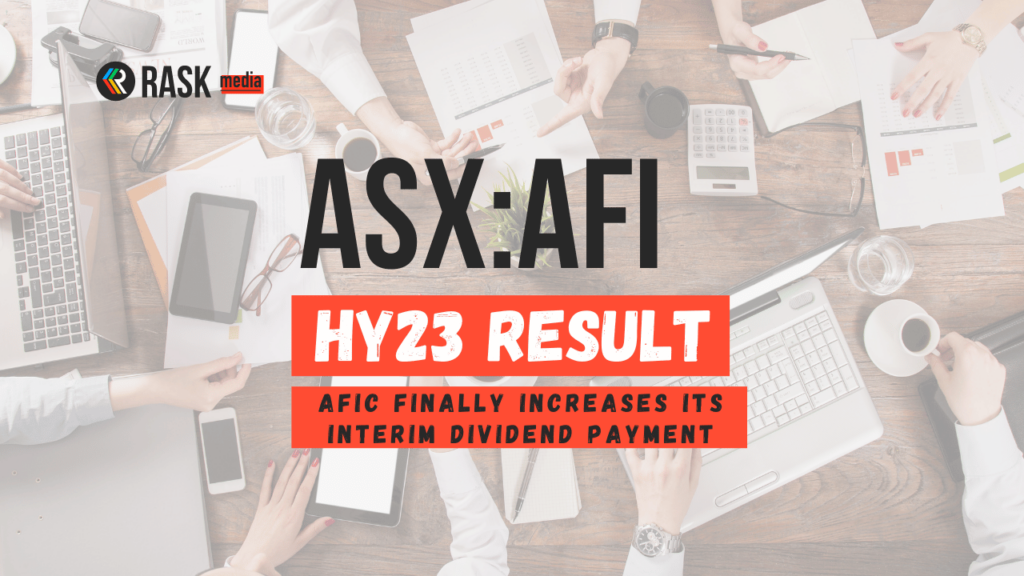 AFIC (ASX:AFI) share price rises on dividend increase in HY23 result