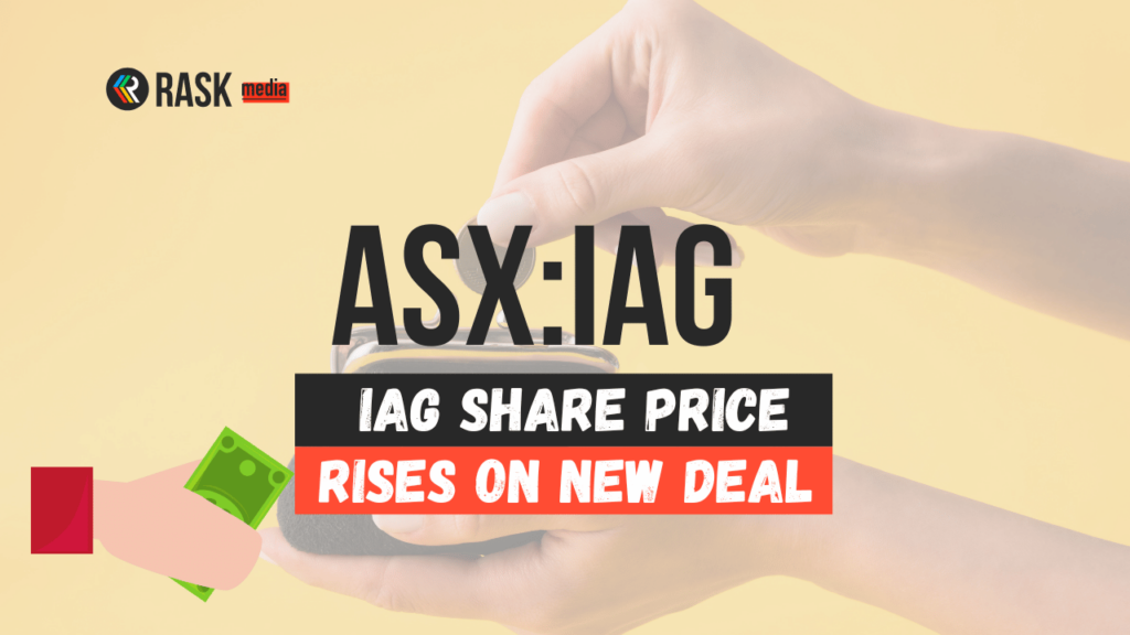 IAG (ASX:IAG) share price rises on Berkshire Hathaway deal