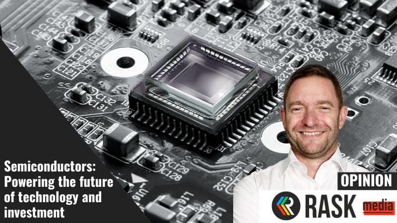Semiconductors: Powering the future of technology and investment