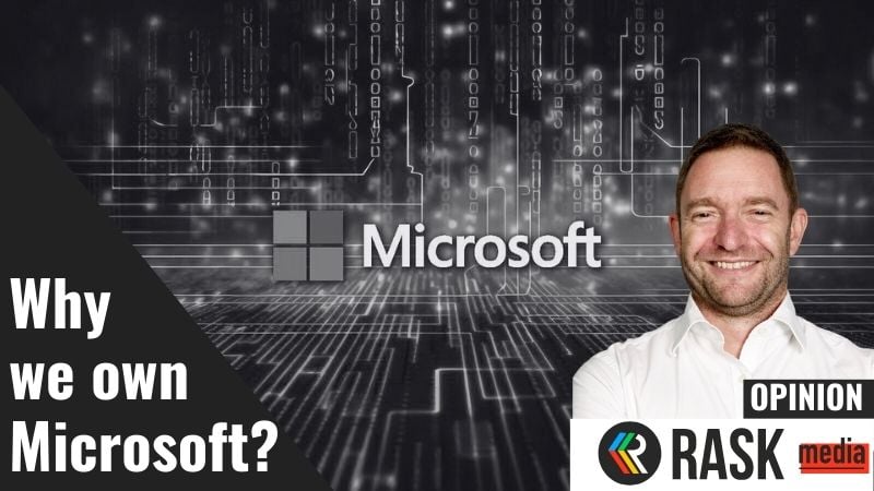 Why we own Microsoft Corp (NASDAQ:MSFT)